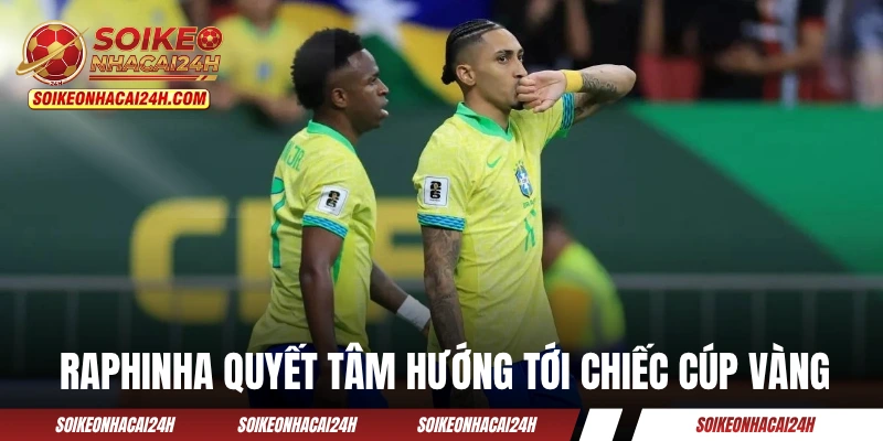 Raphinha - Cập Nhật Thông Tin Trước Thềm VCK World Cup 2026 Raphinha quyết tâm hướng tới chiếc cúp vàng danh giá